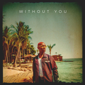 Album Without You oleh Brian McKnight Jr.