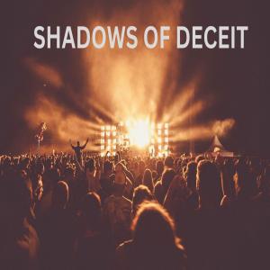 ดาวน์โหลดและฟังเพลง Shadows of Deceit (Remastered) พร้อมเนื้อเพลงจาก Glen