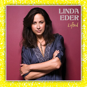 收聽Linda Eder的Lifted (Album Version)歌詞歌曲