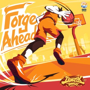 Album Forge Ahead ("Dunk City Dynasty" Original Game Soundtrack) from rayforce