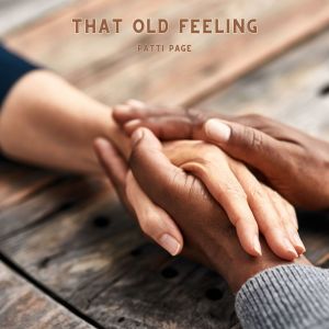 Listen to Try To Remember song with lyrics from Patti Page