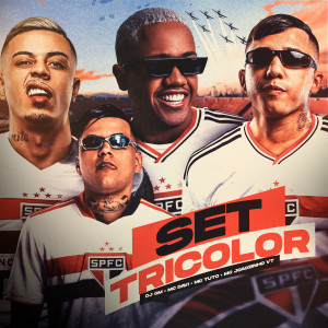 อัลบัม Set Tricolor (Explicit) ศิลปิน MC Joãozinho VT