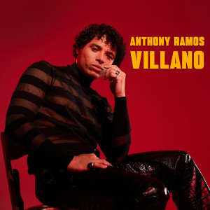 收聽Anthony Ramos的Villano (Explicit)歌詞歌曲