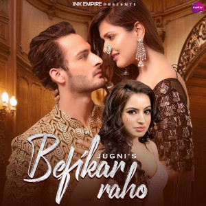 Dengarkan lagu Befikar Raho nyanyian Jugni dengan lirik