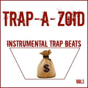 Instrumental Trap Beats, Vol. 3