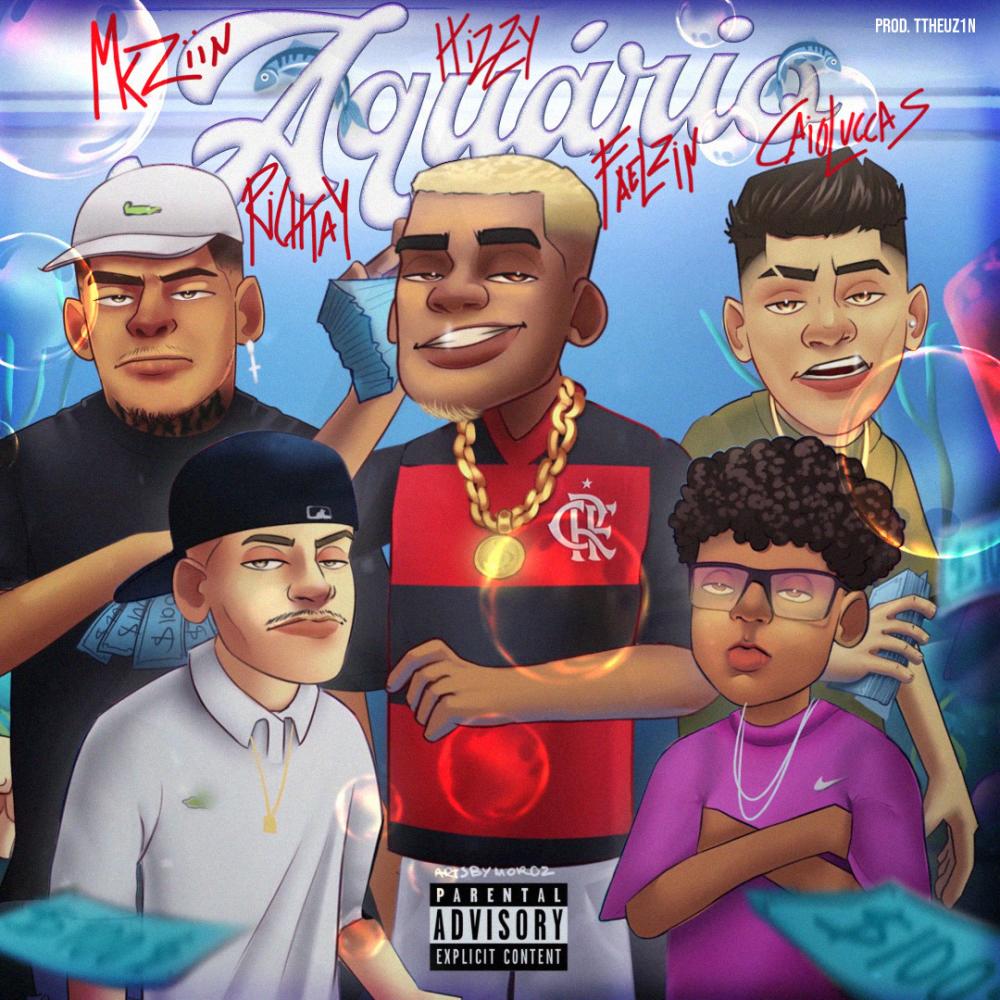 AQUÁRIO (feat. Caio Luccas, OG Hizzy & Ttheuz1n) (Explicit)