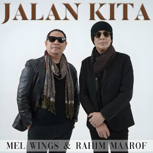 Album Jalan Kita from Mel Wings