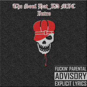 收聽The Soul Hat_ID MIC的Hore (Explicit)歌詞歌曲