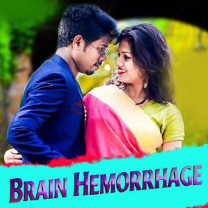 Listen to Brain Hemorrhage song with lyrics from Kartik Luha