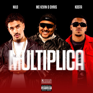 อัลบัม Multiplica (Single) (Explicit) ศิลปิน MC Kevin o Chris