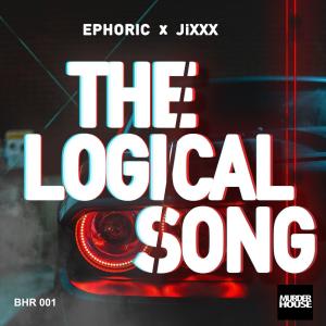 Album The Logical Song (Hardstyle Mix) oleh Ephoric