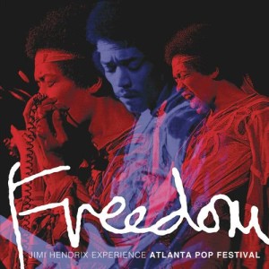 The Jimi Hendrix Experience的專輯Freedom: Atlanta Pop Festival (Live)