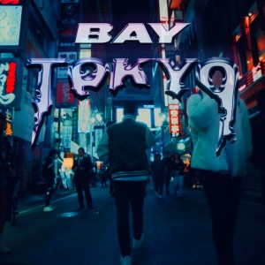 Album TOKYO from Bay