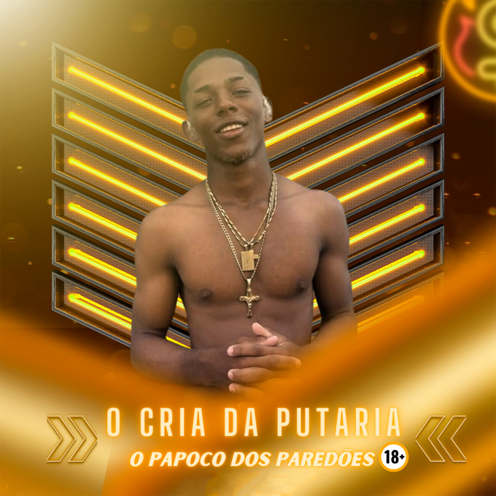 O Papoco dos Paredões (Explicit)