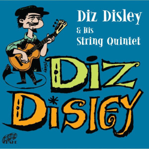 Album Diz Disley & His String Quintent from 