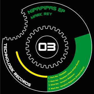 Mark Rey的专辑Nipapipas EP