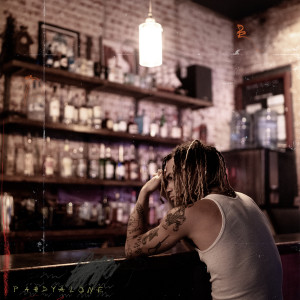 Pardyalone的專輯Alone In A Dive Bar (Explicit)