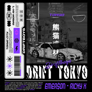 Listen to Drift Tokyo (Explicit) song with lyrics from DRIFTBOYS