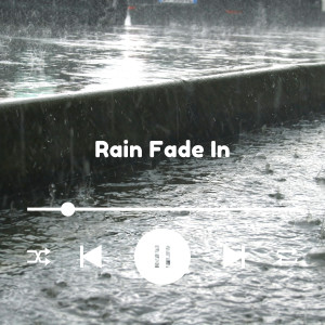 อัลบัม Raindrop Serenity ศิลปิน Rain Fade In