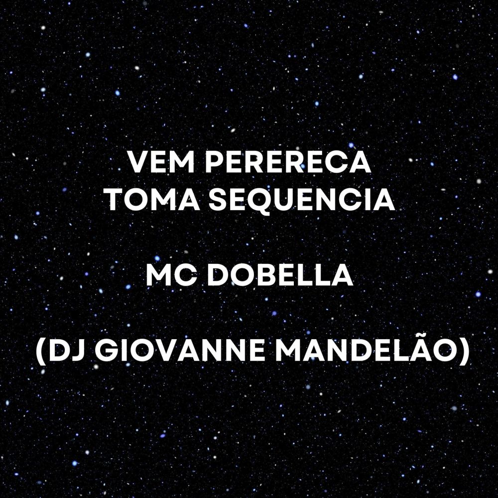 Vem Perereca - Toma Sequencia (Explicit)
