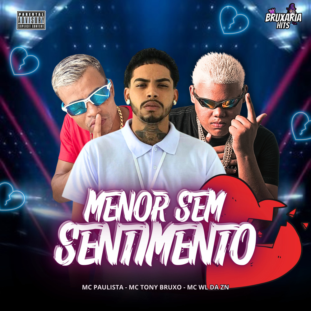Menor Sem Sentimento (Explicit)