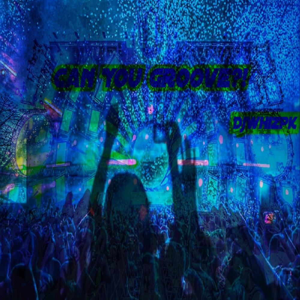 Can You Groove?!
