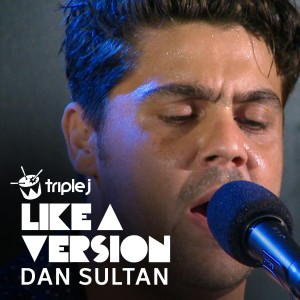 อัลบัม Southern Sun (Triple J Like a Version) ศิลปิน Dan Sultan