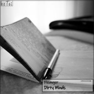 Listen to Dirty Minds song with lyrics from Fleanger
