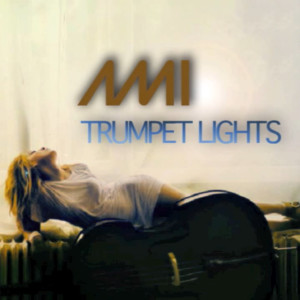 AMI的專輯Trumpet Lights