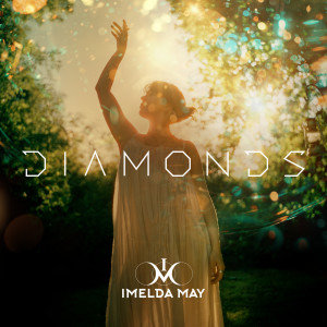 อัลบัม Diamonds ศิลปิน Imelda May