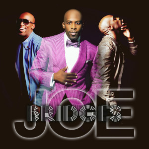 อัลบัม Bridges ศิลปิน Joe