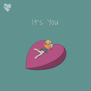 ดาวน์โหลดและฟังเพลง It's You พร้อมเนื้อเพลงจาก fenekot