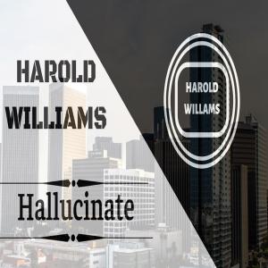 อัลบัม Hallucinate ศิลปิน Harold Williams