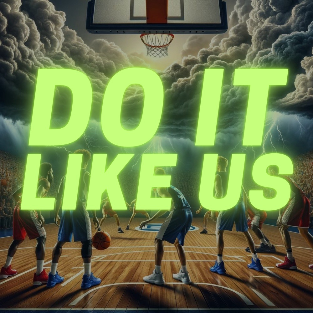 Do It Like Us