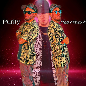 收聽Purity的Heartbeat (Explicit)歌詞歌曲