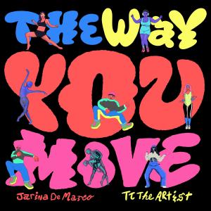 Jarina De Marco的專輯The Way You Move