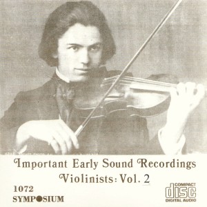 Jan Kubelik的專輯Great Violinists, Vol. 2 (1902-1934)