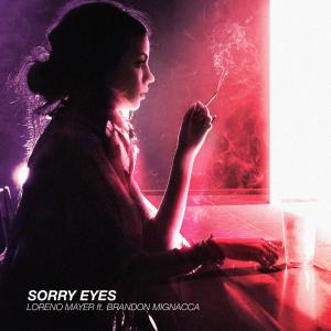 Album Sorry Eyes (feat. Brandon Mignacca) from Loreno Mayer