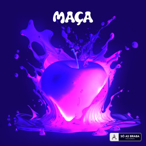 ดาวน์โหลดและฟังเพลง Maça (Explicit) พร้อมเนื้อเพลงจาก CP no Beat