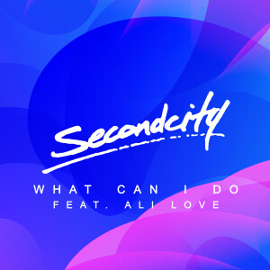 Listen to What Can I Do (Grum Edit) song with lyrics from SecondCity