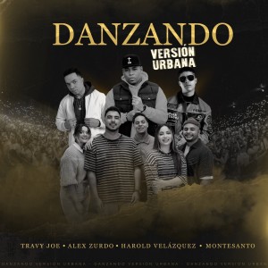 Travy Joe的专辑Danzando (Versión Urbana)