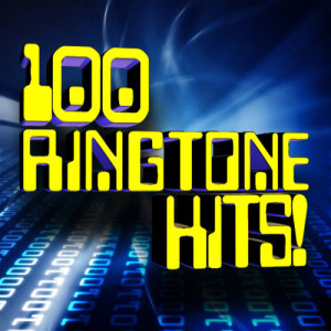 อัลบัม 100 Ringtone Hits! ศิลปิน Ultimate Ringtone Hits