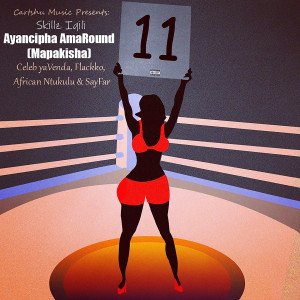 Skillz Iqili的专辑Ayancipha Amaround (Explicit)