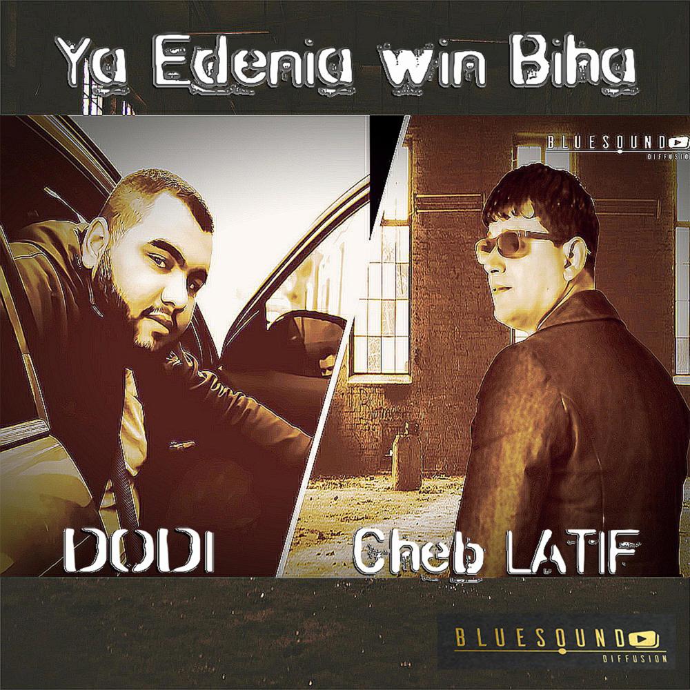 Ya Edenia Win Biha (Explicit)