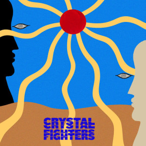 收聽Crystal Fighters的All My Love歌詞歌曲