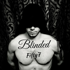 Fifty7的专辑Blinded