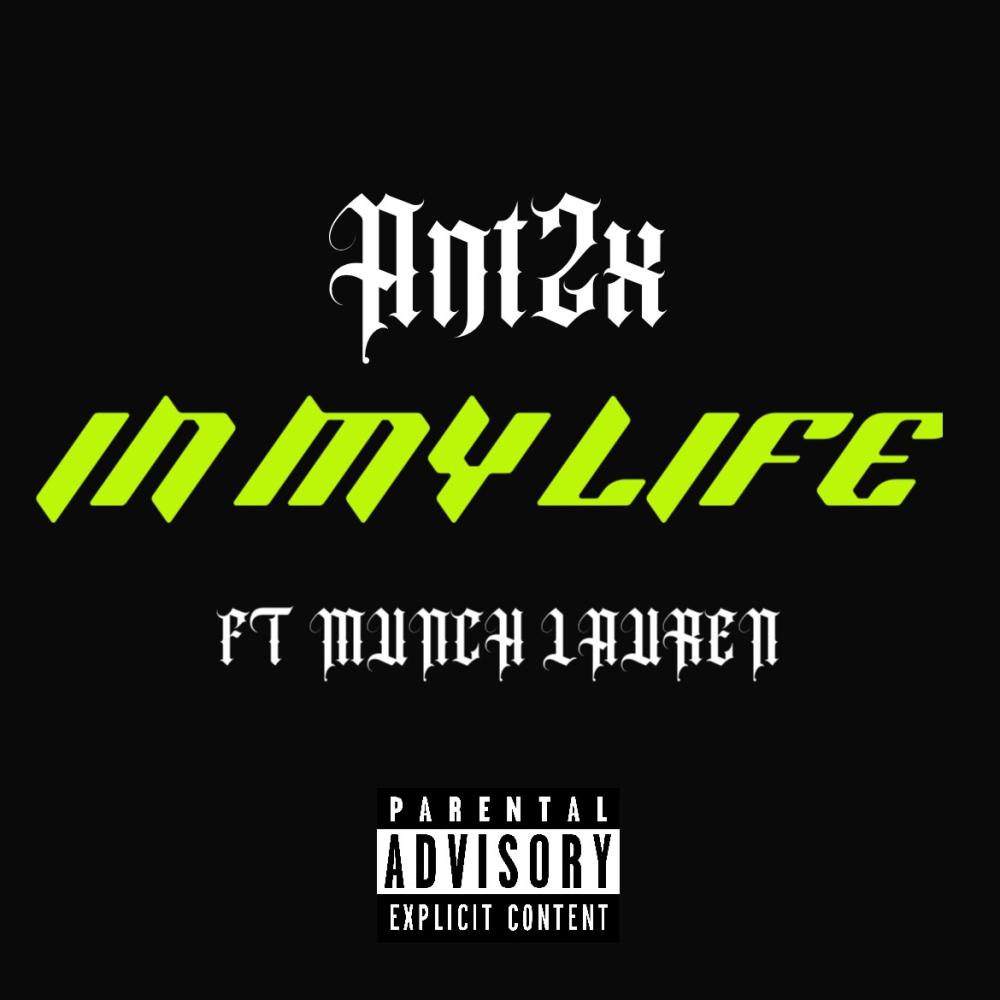 In My Life (feat. Munch Lauren) (Explicit)