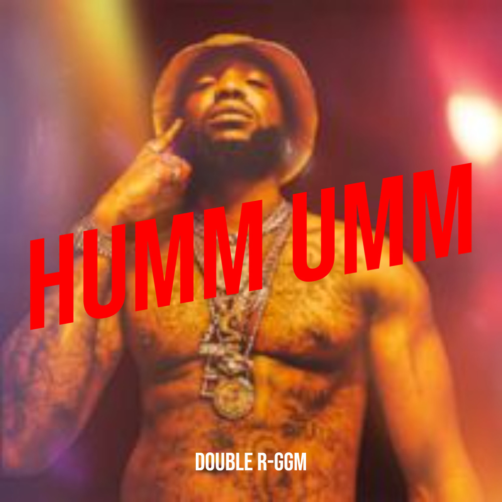 Humm Umm (Explicit)