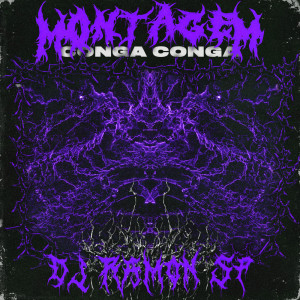 Album Montagem - Conga Conga (Ultra Slowed) oleh DJ RAMON SP