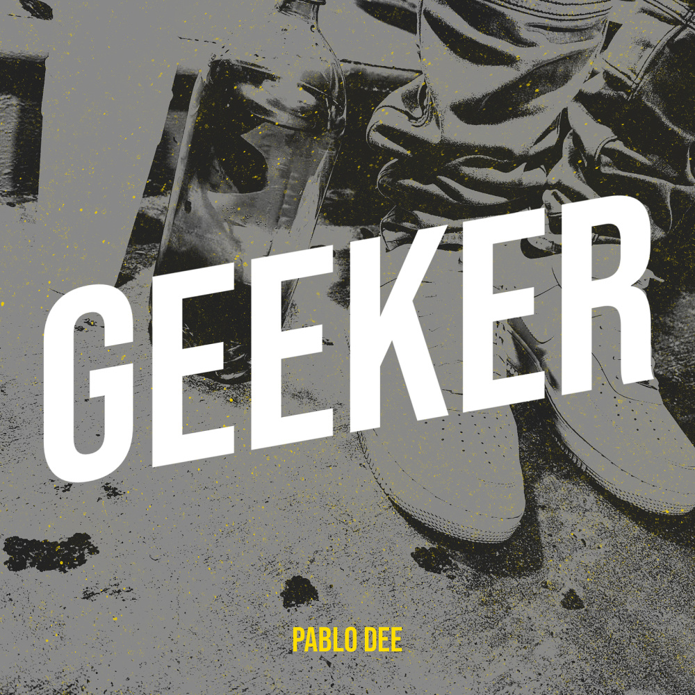 Geeker (Explicit)